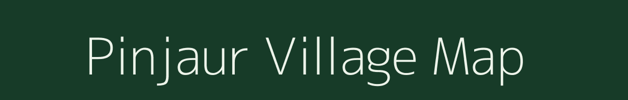 Pinjaur village map in Bihar