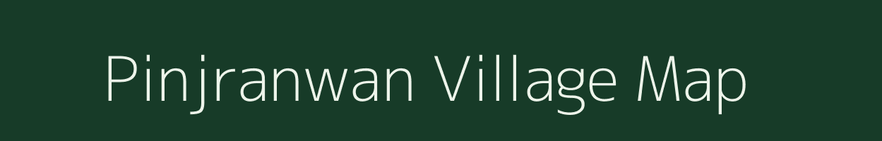 Pinjranwan village map in Bihar