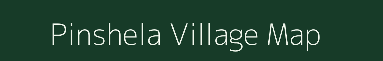 Pinshela village map in Uttarakhand