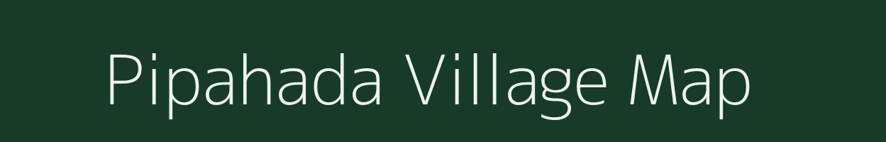 Pipahada village map in Madhya Pradesh