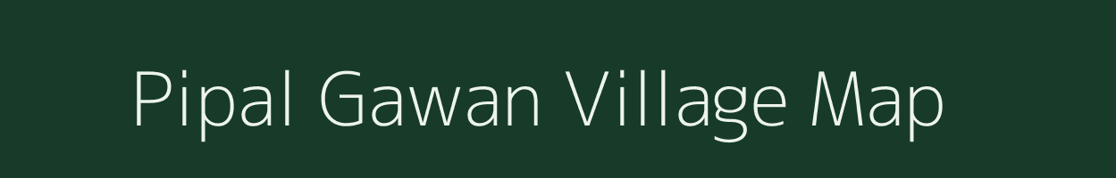 Pipal Gawan village map in Uttar Pradesh