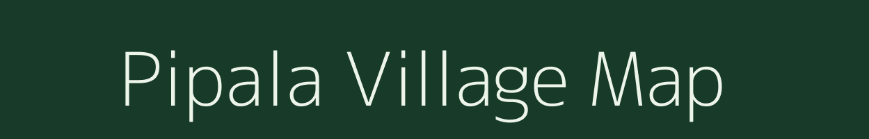 Pipala village map in Gujarat