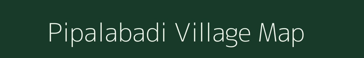 Pipalabadi village map in Odisha