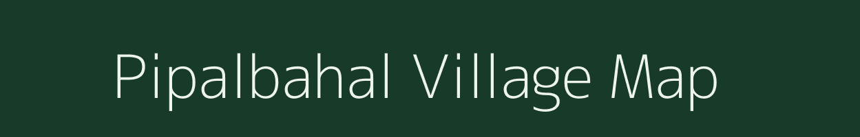 Pipalbahal village map in Odisha