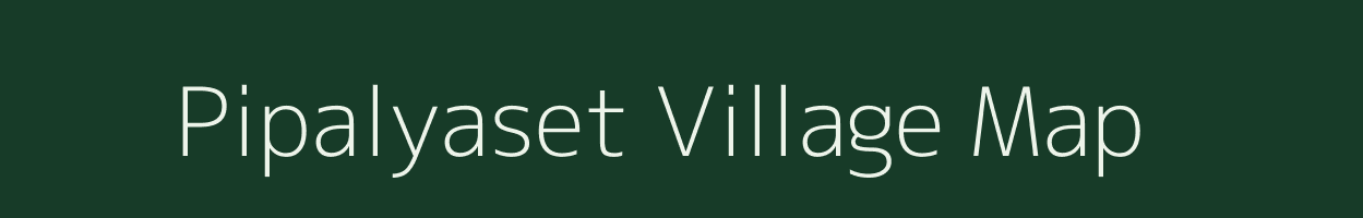 Pipalyaset village map in Madhya Pradesh