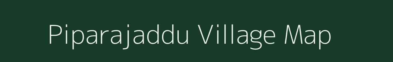 Piparajaddu village map in Uttar Pradesh