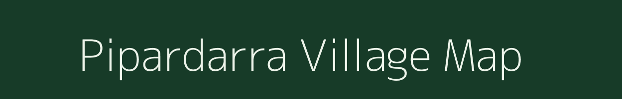 Pipardarra village map in Madhya Pradesh