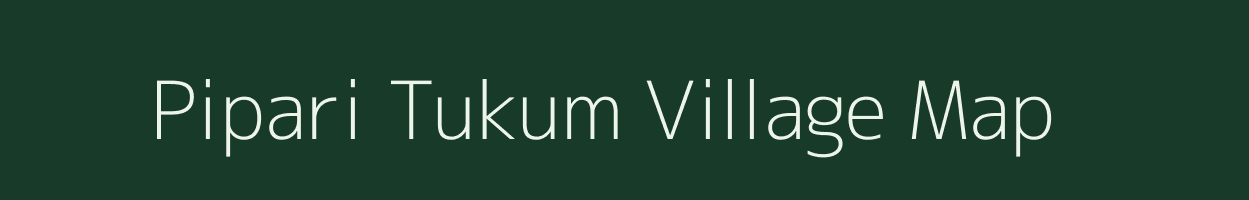 Pipari Tukum village map in Maharashtra