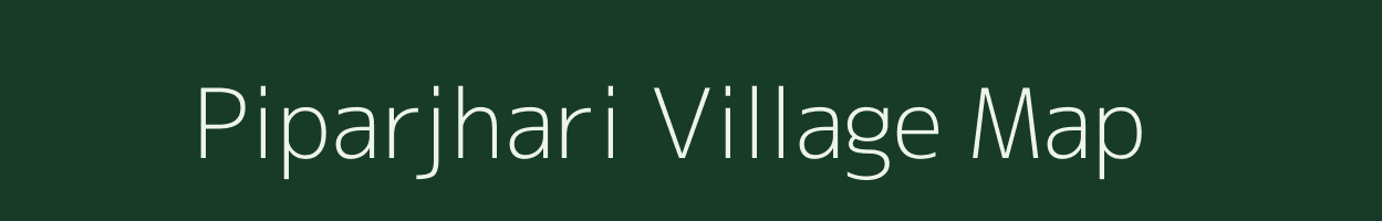 Piparjhari village map in Madhya Pradesh