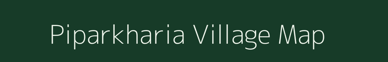 Piparkharia village map in Uttar Pradesh