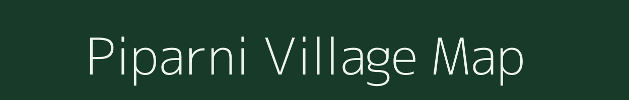 Piparni village map in Madhya Pradesh