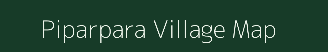 Piparpara village map in Chhattisgarh