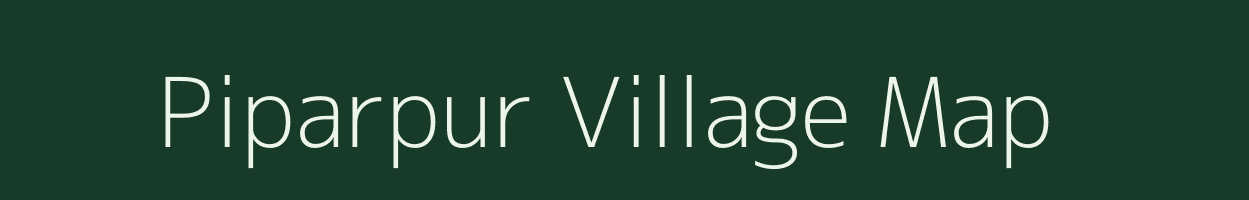 Piparpur village map in Uttar Pradesh