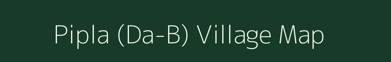 Pipla (Da-B) village map in Maharashtra