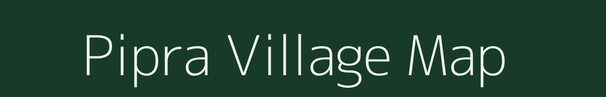 Pipra village map in Bihar