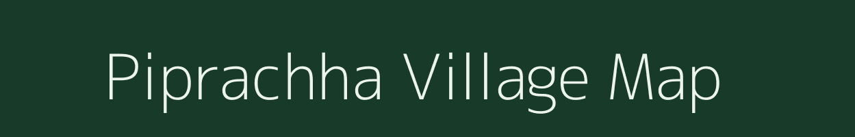 Piprachha village map in Madhya Pradesh