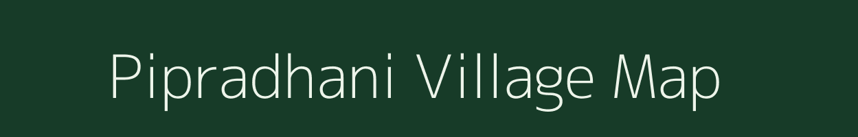 Pipradhani village map in Uttar Pradesh
