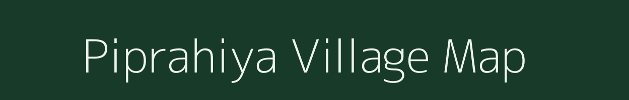 Piprahiya village map in Uttar Pradesh