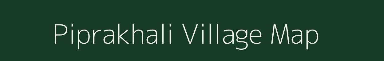 Piprakhali village map in West Bengal