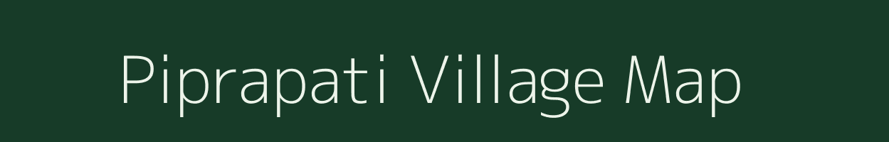 Piprapati village map in Gujarat