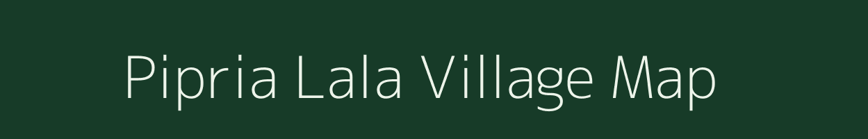 Pipria Lala village map in Uttar Pradesh