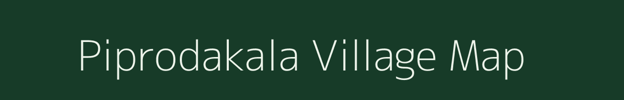 Piprodakala village map in Madhya Pradesh