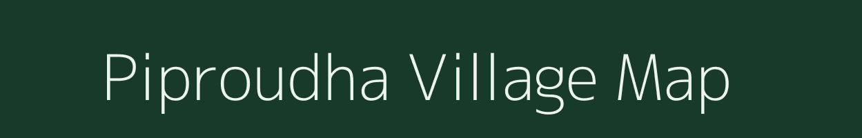 Piproudha village map in Uttar Pradesh