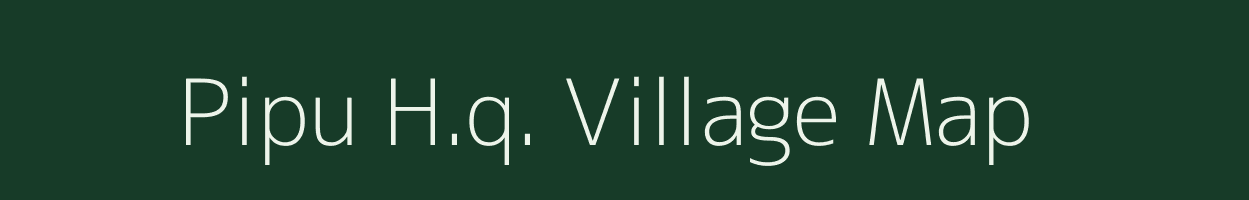 Pipu H.q. village map in Arunachal Pradesh