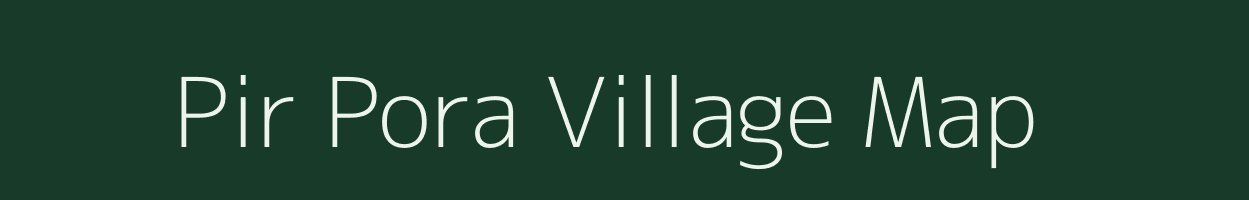 Pir Pora village map in Jammu & Kashmir