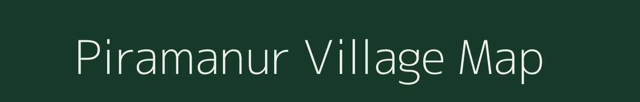 Piramanur village map in Tamil Nadu
