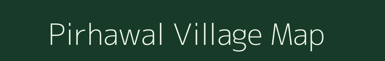 Pirhawal village map in Uttar Pradesh