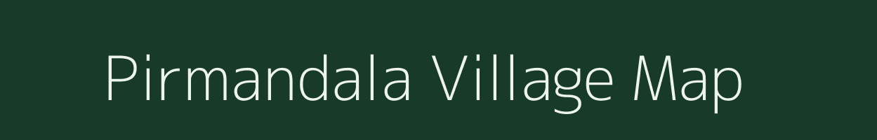 Pirmandala village map in Gujarat