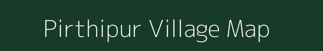 Pirthipur village map in Jharkhand