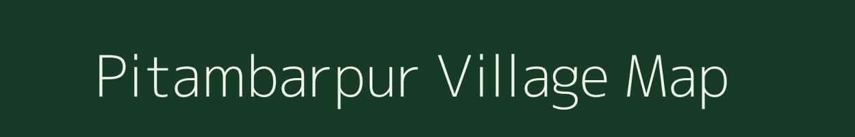 Pitambarpur village map in Bihar