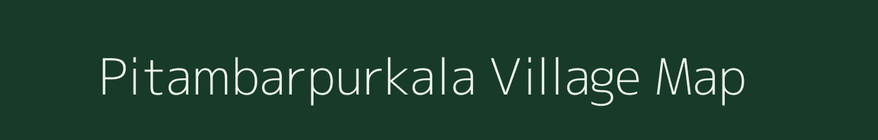 Pitambarpurkala village map in Uttar Pradesh