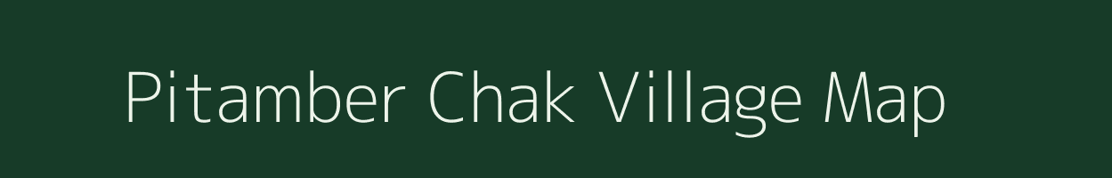Pitamber Chak village map in Uttar Pradesh
