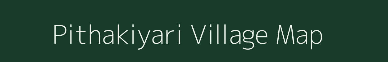 Pithakiyari village map in Jharkhand