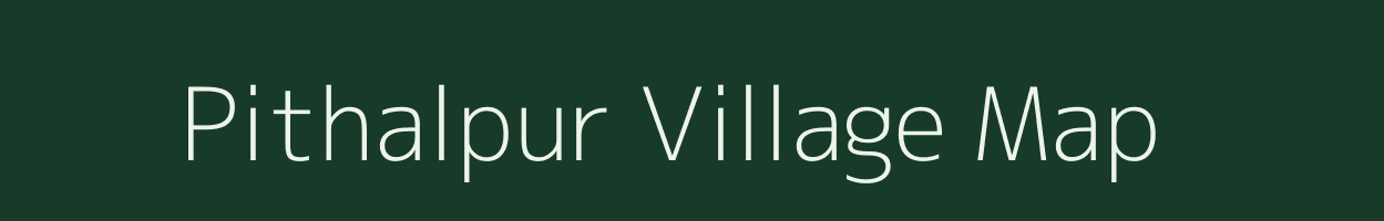 Pithalpur village map in Gujarat