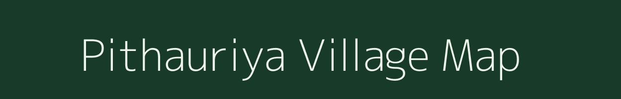 Pithauriya village map in Jharkhand