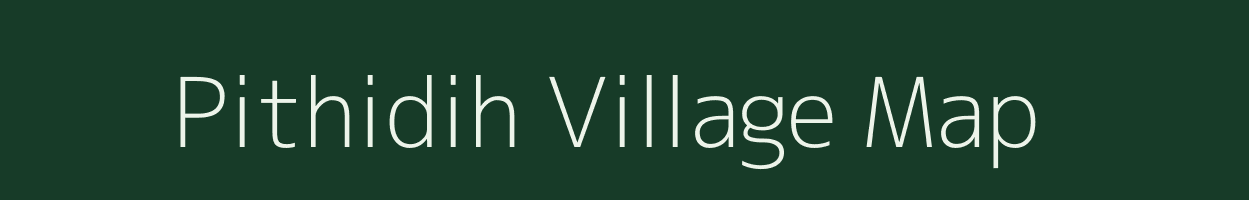 Pithidih village map in Jharkhand