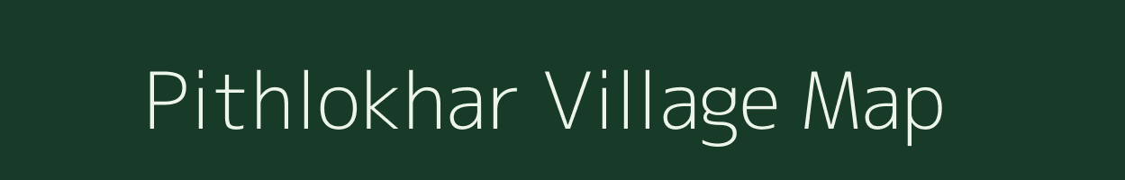 Pithlokhar village map in Uttar Pradesh