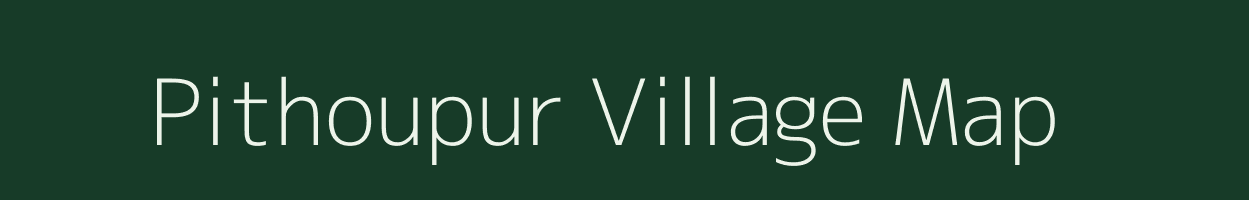 Pithoupur village map in Uttar Pradesh