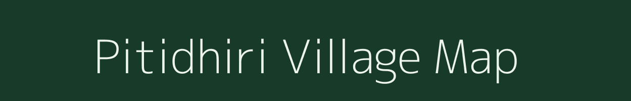 Pitidhiri village map in Odisha