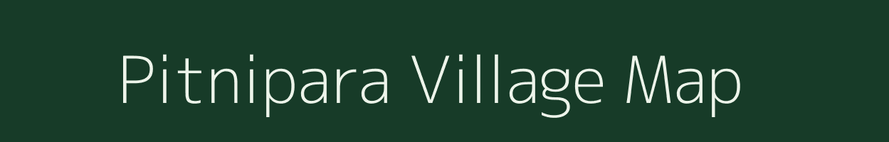 Pitnipara village map in Assam