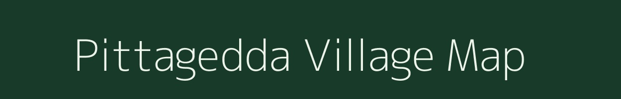 Pittagedda village map in Andhra Pradesh