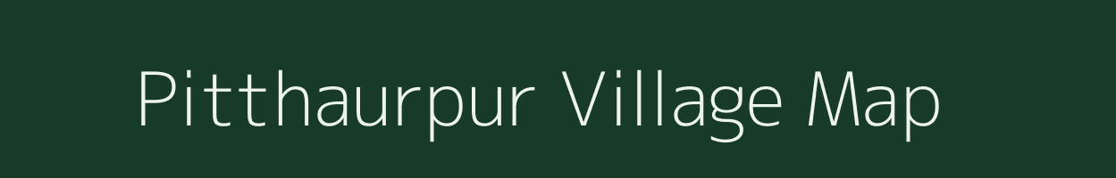 Pitthaurpur village map in Uttar Pradesh