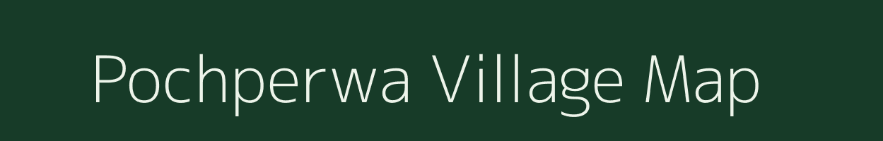 Pochperwa village map in Jharkhand