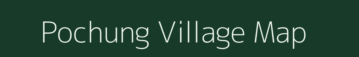 Pochung village map in Arunachal Pradesh