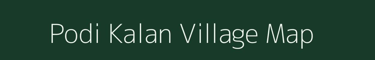 Podi Kalan village map in Chhattisgarh