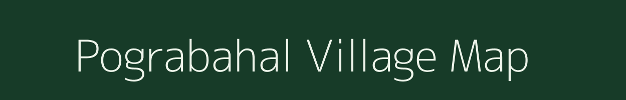 Pograbahal village map in Odisha